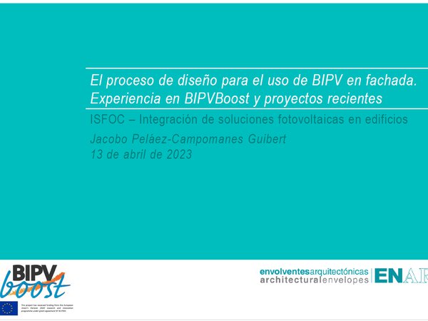 El proceso de diseño para el uso de BIPV en fachada. Experiencia en BIPVBoost y proyectos recientes