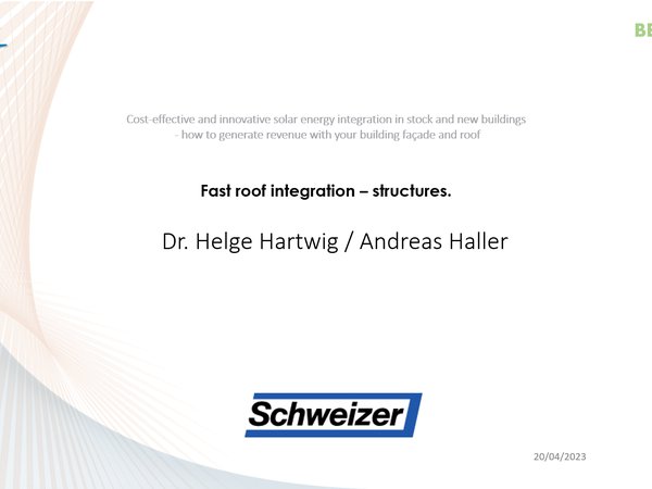 Schweizer - Fast roof integration – structures.